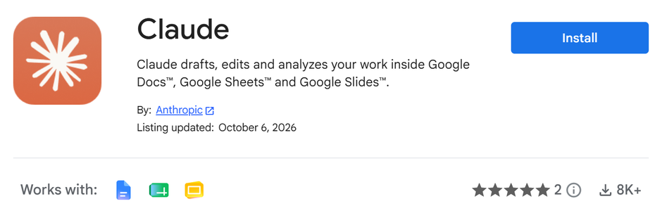 דף Claude ב-Google Workspace Marketplace: מאת Anthropic, עודכן ב-6 באוקטובר 2026, עובד עם Docs, Sheets ו-Slides, 8K+ התקנות.