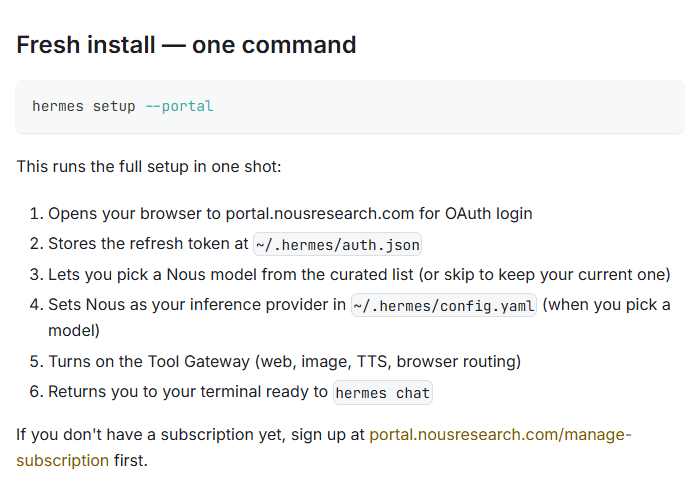 Hermes Agent docs, Nous Portal: the hermes setup --portal command, which opens the browser for login, lets you pick a model and turns on the Tool Gateway.