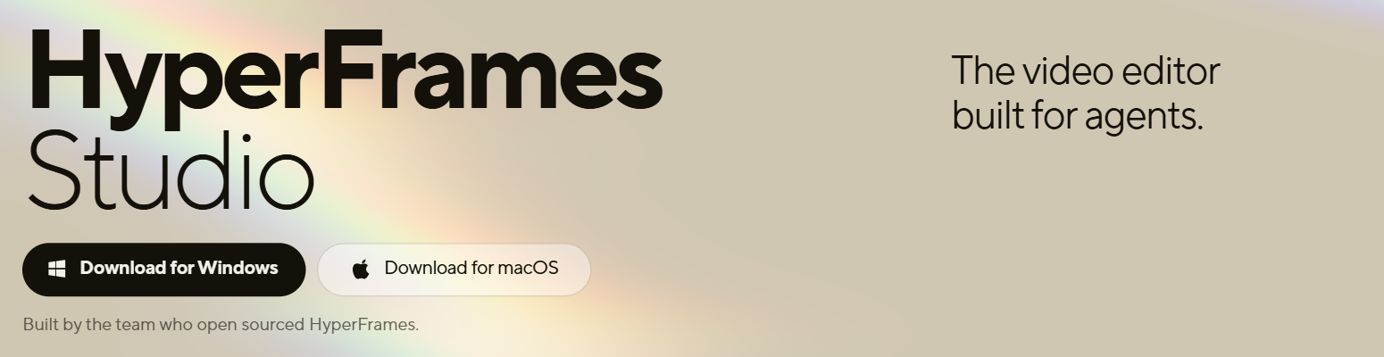 The HyperFrames Studio page: HyperFrames Studio, the video editor built for agents, with the buttons Download for Windows and Download for macOS.