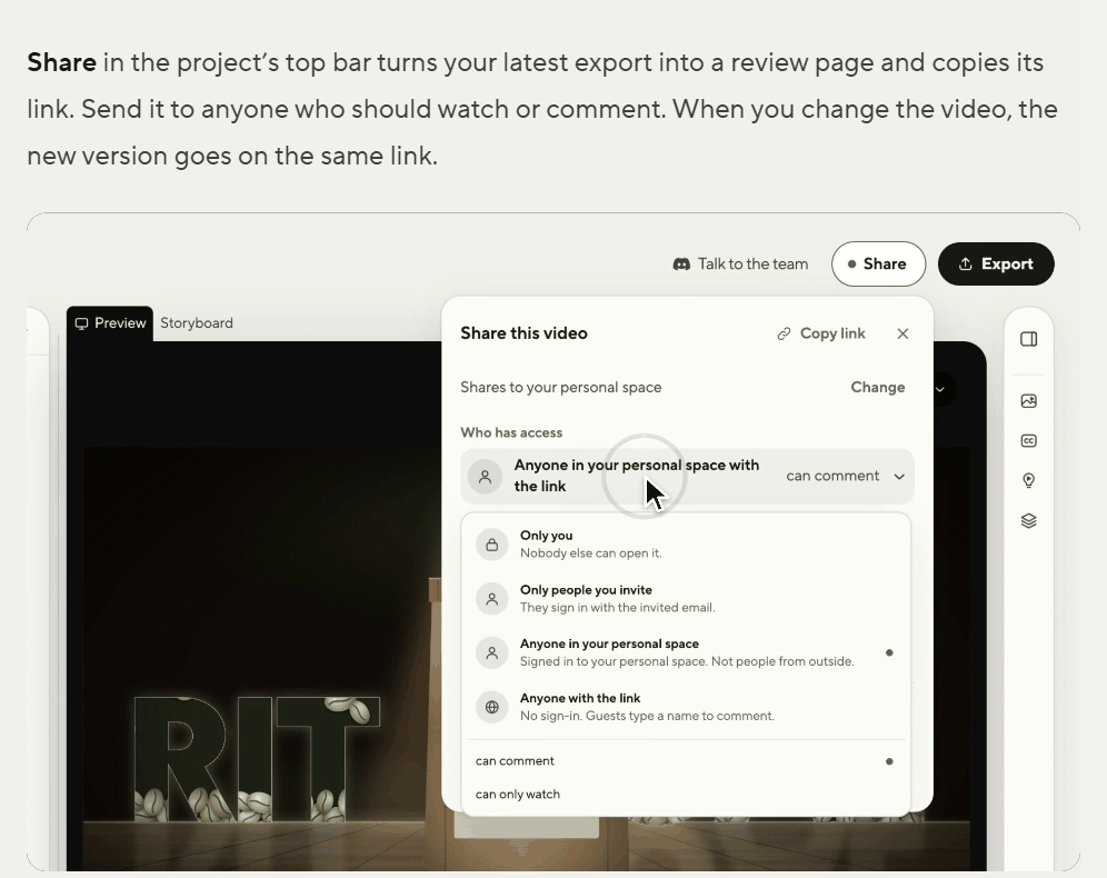 HyperFrames docs, Share your video for review: Share in the project's top bar turns your latest export into a review page and copies its link. The app screenshot shows the Share and Export buttons and the Share this video panel with Who has access options.